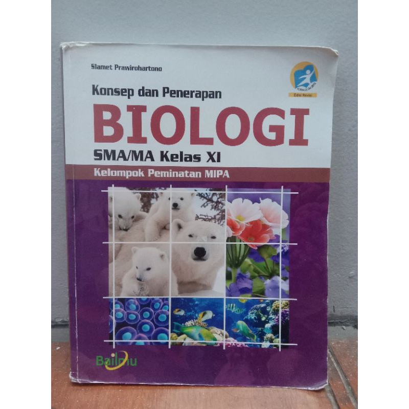 buku bekas biologi kelas 11 bailmu (preloved)