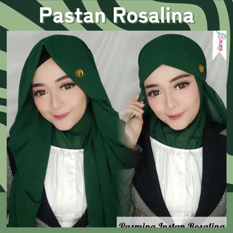 Pastan Rosalina Zaura Hijab