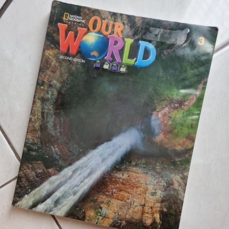 our world 3 National Geografic 2nd edition