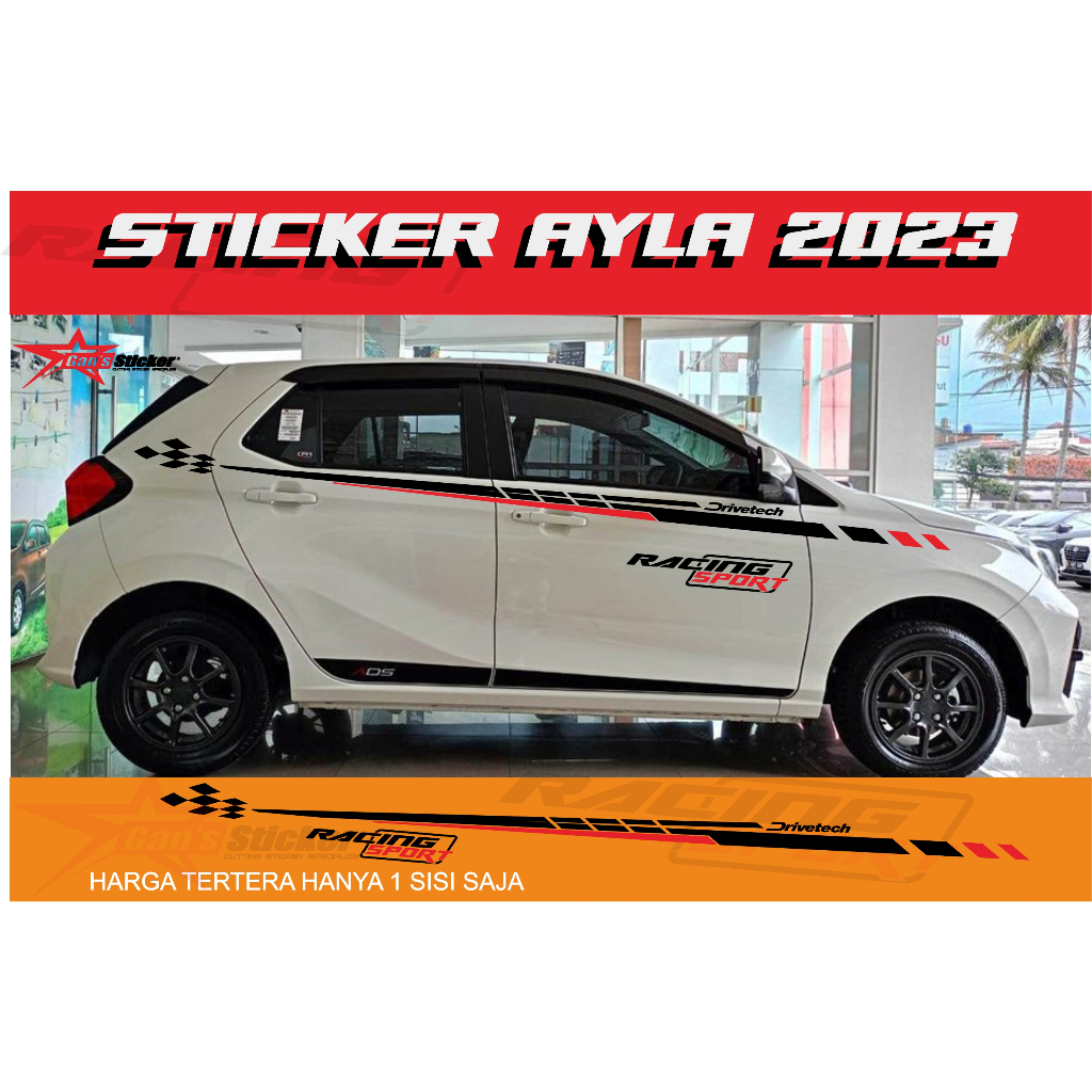 sticker daihatsu ayla 2023 aksesoris ayla 2023 sticker ayla