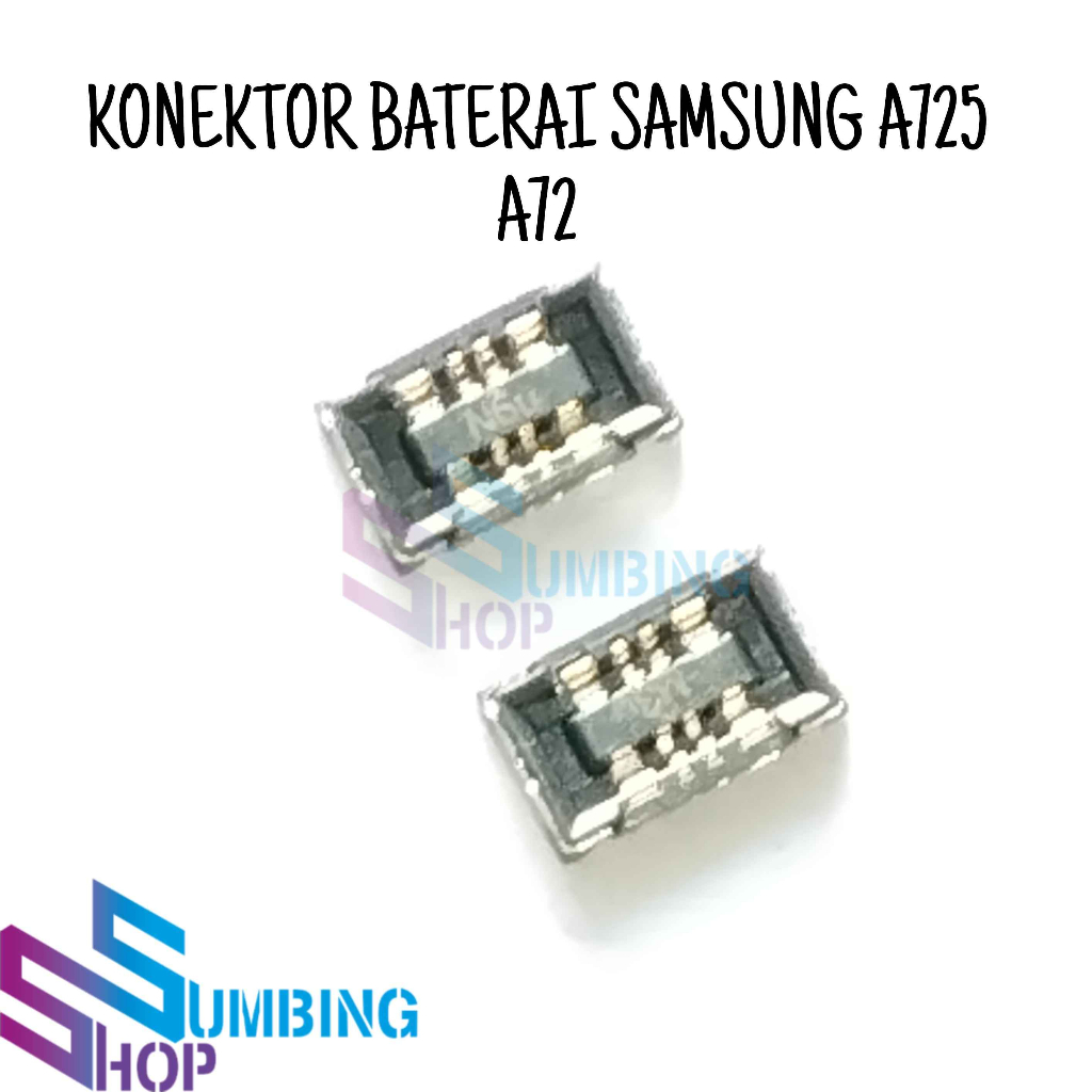 Konektor Baterai Samsung A725 A72 Soket Batre