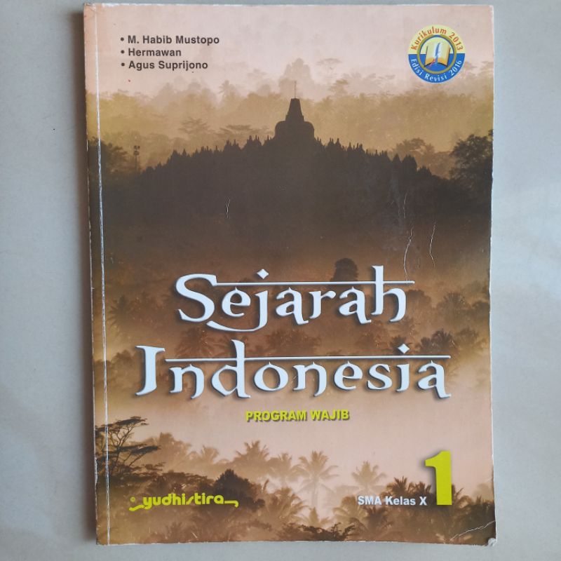 

[BEKAS] Buku Sejarah Indonesia SMA Kelas X