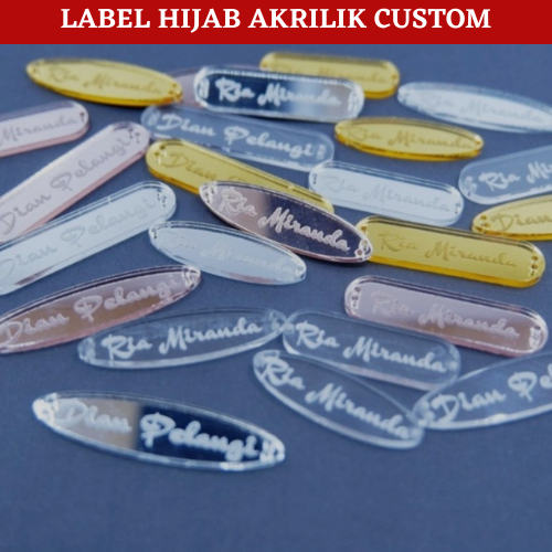 Label Akrilik  Label Hijab Branding  Custom Cutting Label
