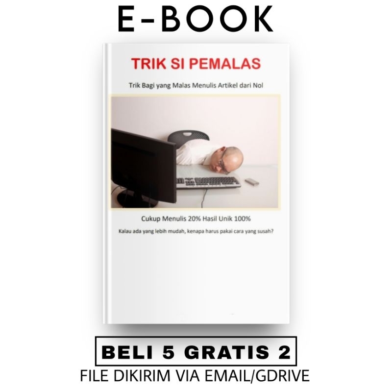 

[ID71] Trik Si Pemalas: Trik Bagi Yang Malas Menulis Artikel dari Nol