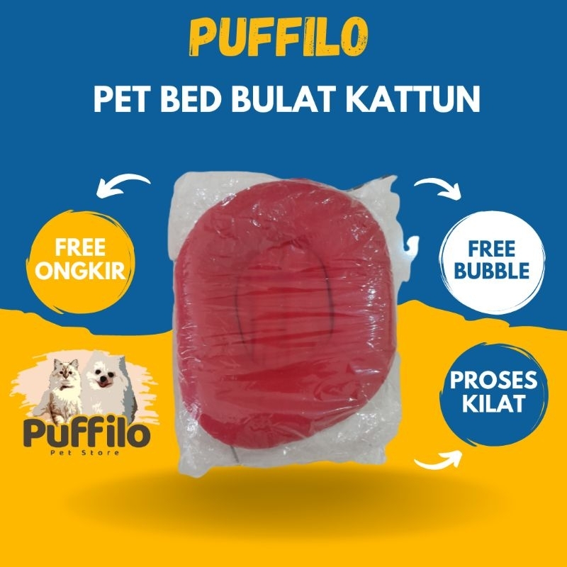 PET BED BULAT KATTUN