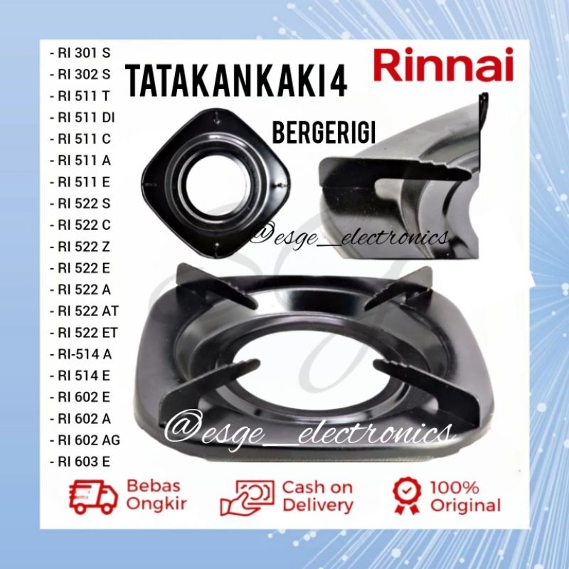 ORIGINAL TATAKAN KOMPOR RINNAI DUDUKAN KUALI KOMPOR RINNAI 4 KAKI RI-522C, RI-522E, RI-522A, RI-522S, RI-511