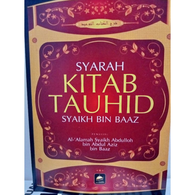 Syarah kitab tauhid,Syaikh bin baaz