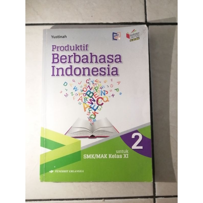 

Buku Produktif Berbahasa Indonesia untuk SMK/MAK Kelas 11