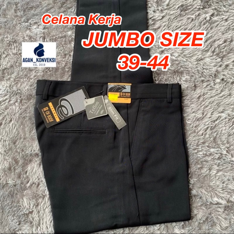 CELANA KERJA FORMAL JUMBO BAHAN TEFLON Pria / Wanita size 39-44