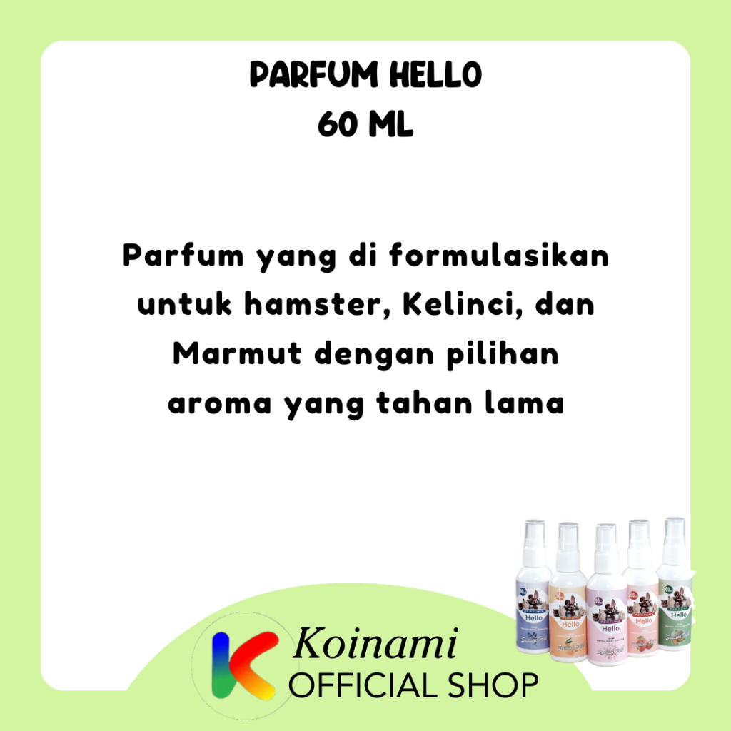 PARFUM HELLO 60 ml / PARFUM hamster kelinci guinea pig / minyak wangi hewan / BTM