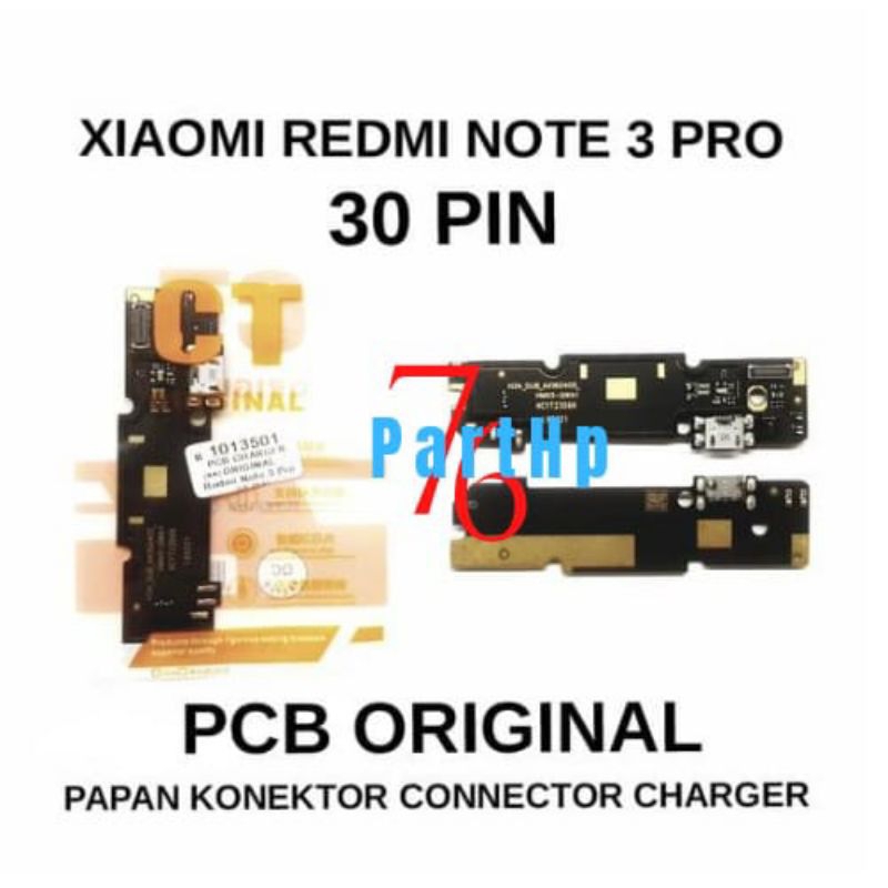 ORG CT Konektor PCB Connector charger+ Mic  Xiaomi Redmi Note 3 Pro 30 Pin Pcb papan charger