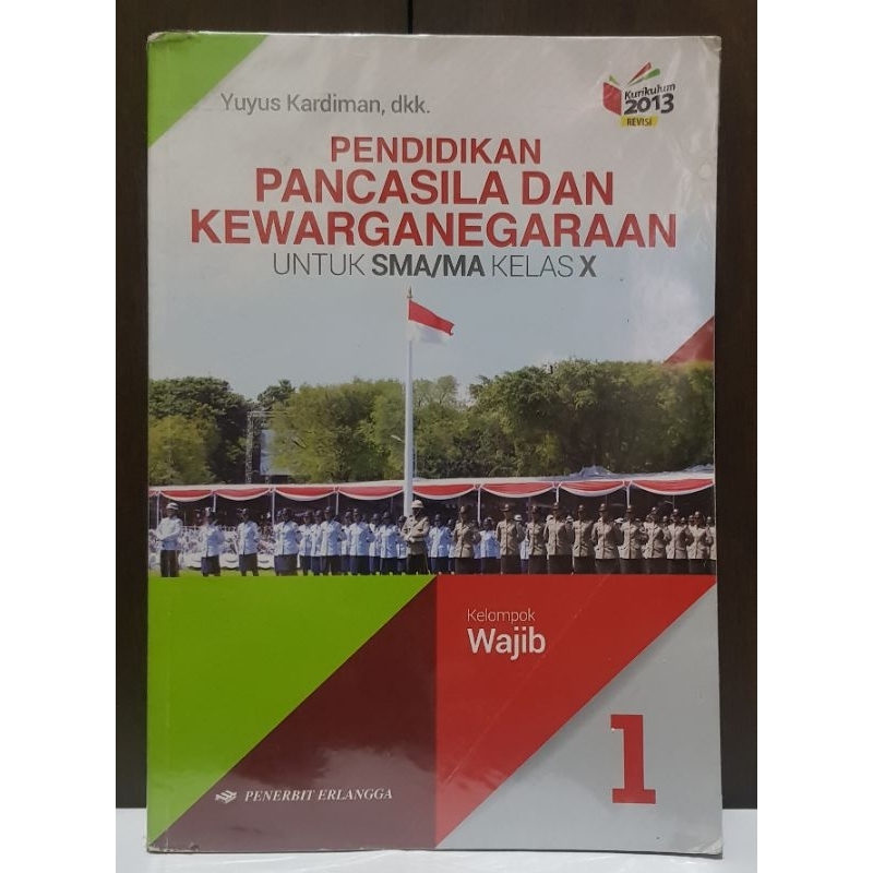 PKN Wajib 1 kelas 10 Erlangga.
