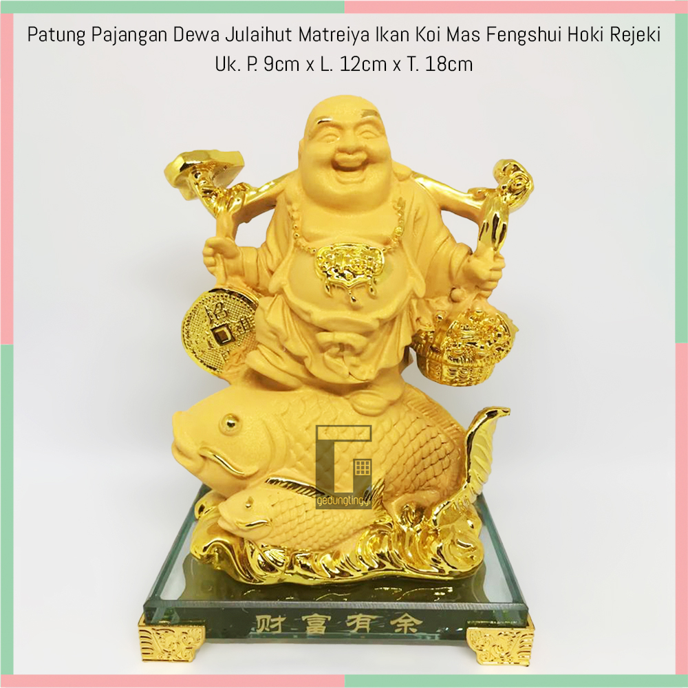 Patung Pajangan Hiasan Miniatur Dewa Budha Buddha Julaihut Julaihud Maitreya Matreiya Matreya Milefo Tertawa Ikan Koi Mas Koki Fengshui Feng Shui Hok Rejeki Yenpao Yuanbao Kantong Duit Coin Koin Uang Emas Gold Kuno Cina Hio Meja Altar Sembahyang Sembayang