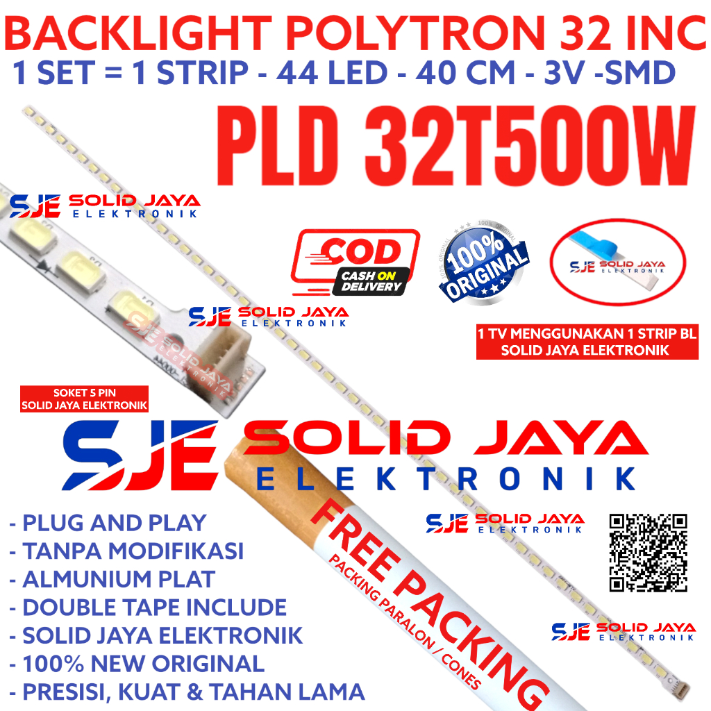 BACKLIGHT TV LED POLYTRON 32 INC PLD 32T500 32T500W PLD32T500W PLD-32T500W PLD32T500 PLD-32T500 LAMPU BL 32T POLYTRON SMD LIDI STRIP 44K 44 KANCING 3V 44LED 3VOLT 320TA0F VU