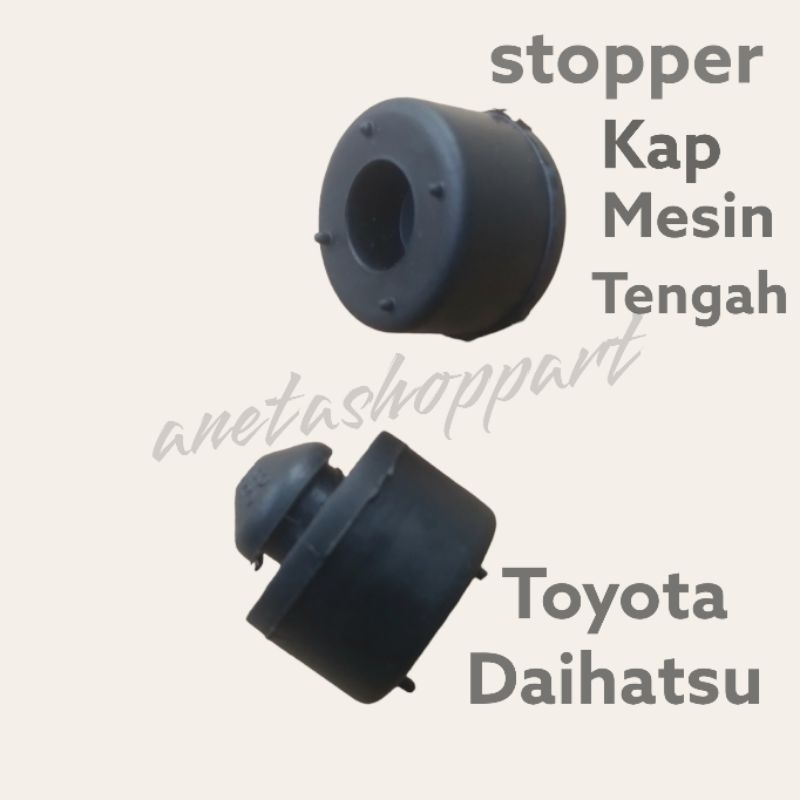 Karet Stopper-Ganjal-Bantalan-Peredam Kap Mesin Tengah Avanza Xenia Grand max Agya Ayla