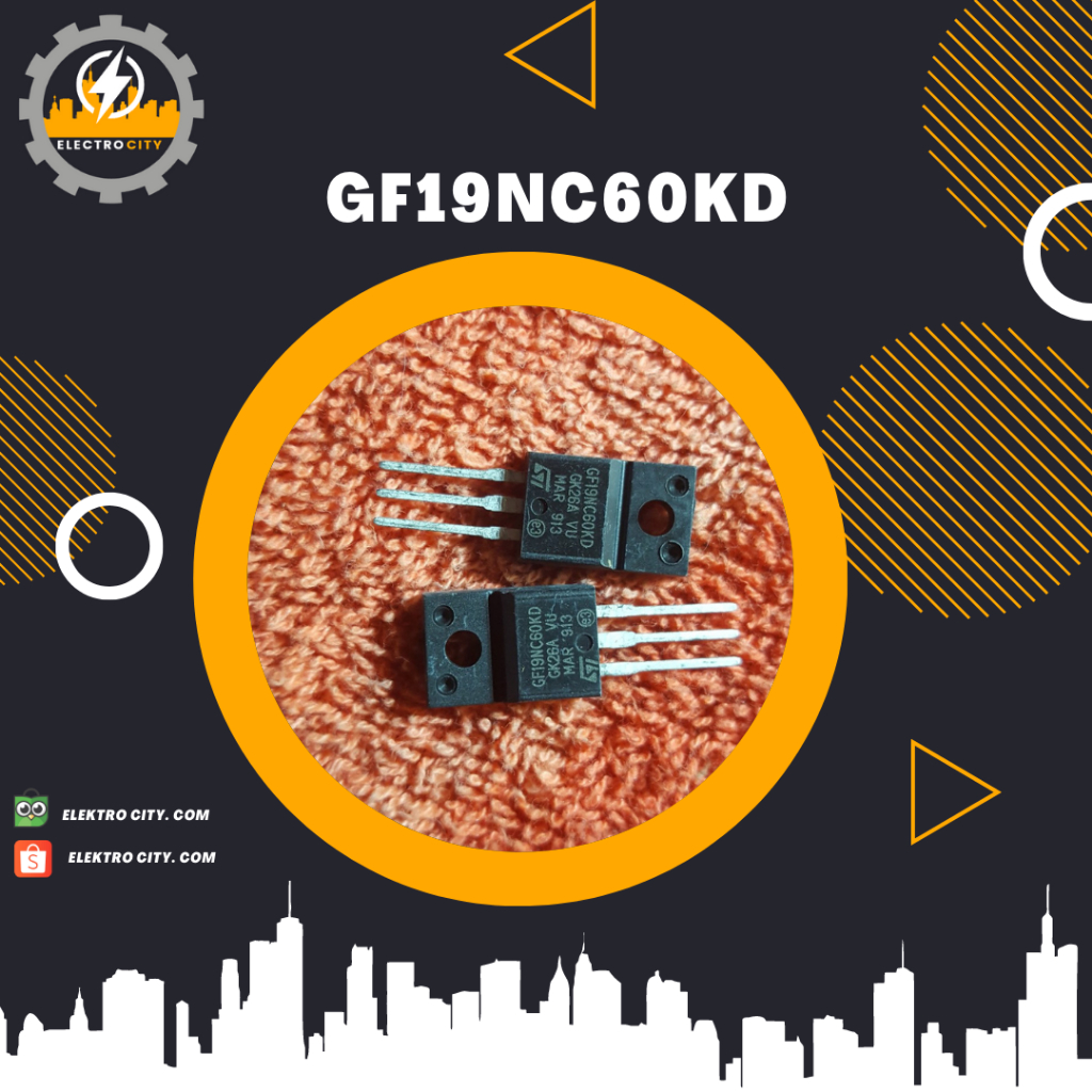 Original New GF19NC60KD STGF19NC60KD 19NC60 TO-220F 600V 19A