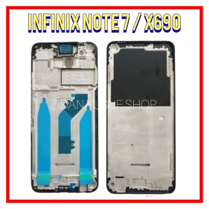 FRAME BAZEL BEZZEL TULANG TATAKAN LCD INFINIX NOTE 7 / X690 ORIGINAL