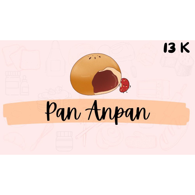 

Roti Anpan Anyon Pan ( Kacang Merah )