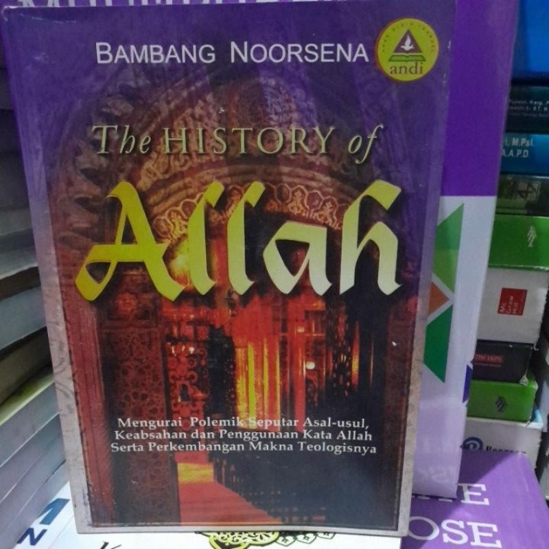 

the history of ALLAH BAMBANG NOORSENA