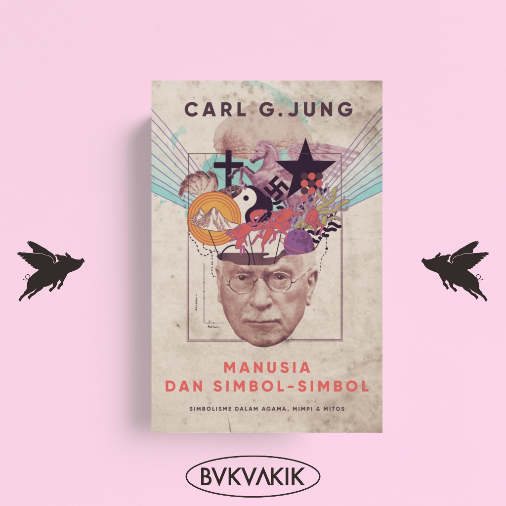 Manusia dan Simbol-Simbol - Carl G. Jung