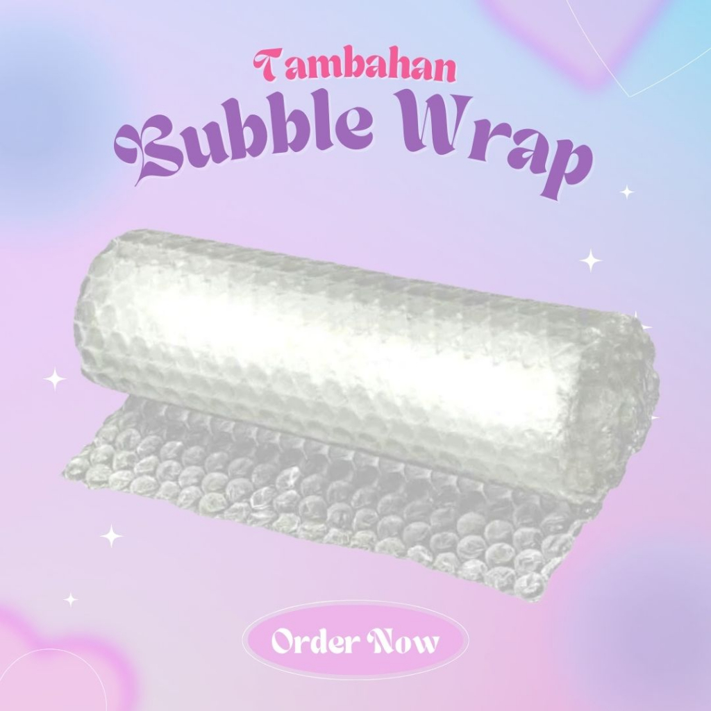 

TAMBAHAN PACKAGING/BUBBLE WRAP