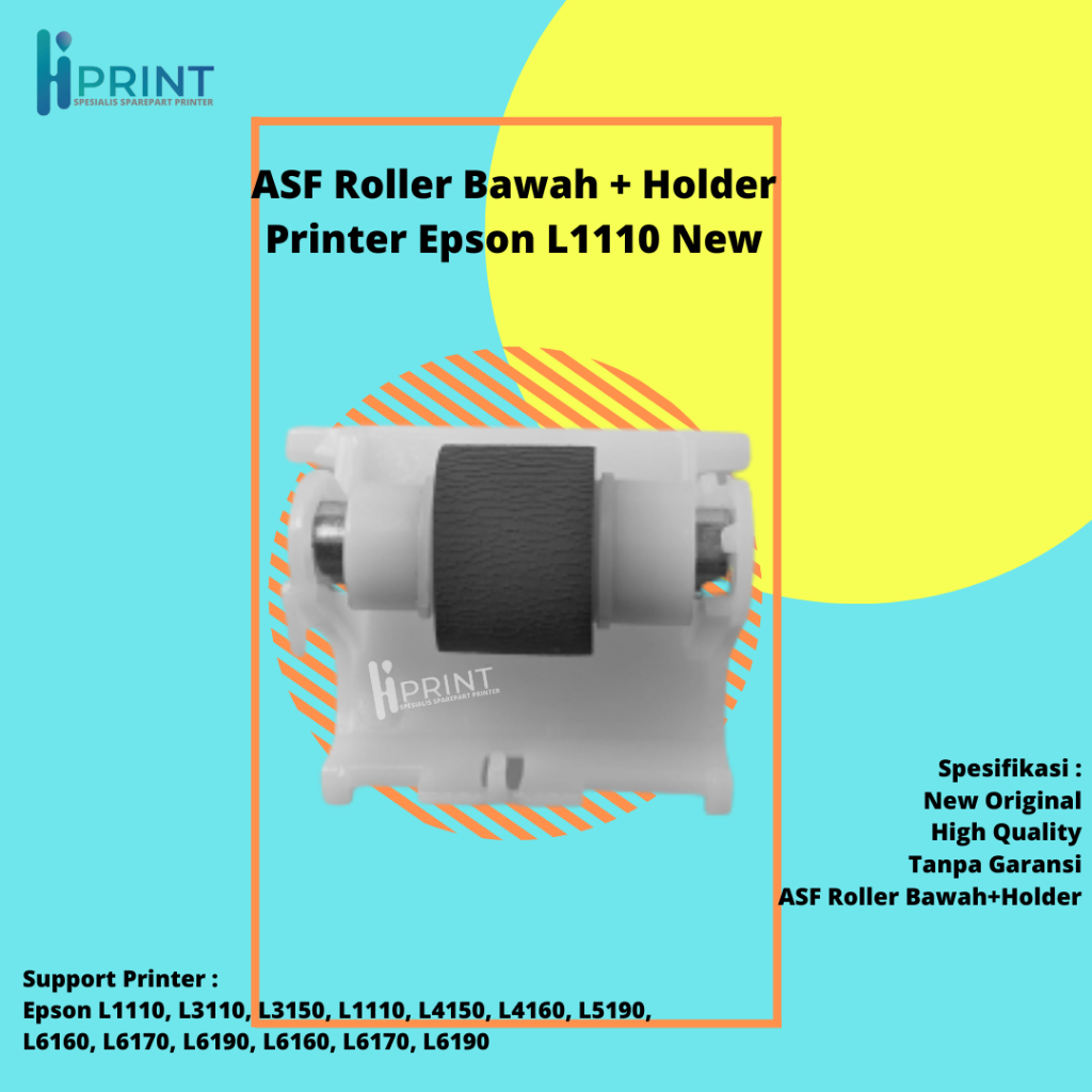 ASF Roller Bawah Epson L1110 L3110 L3210 L3216 L3150 L5190 ASF Roller L3110 original plus holder