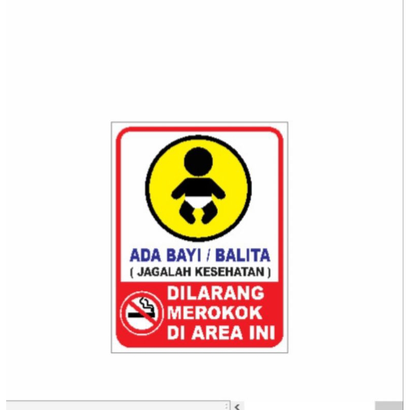 STIKER DILARANG MEROKOK ADA BALITA