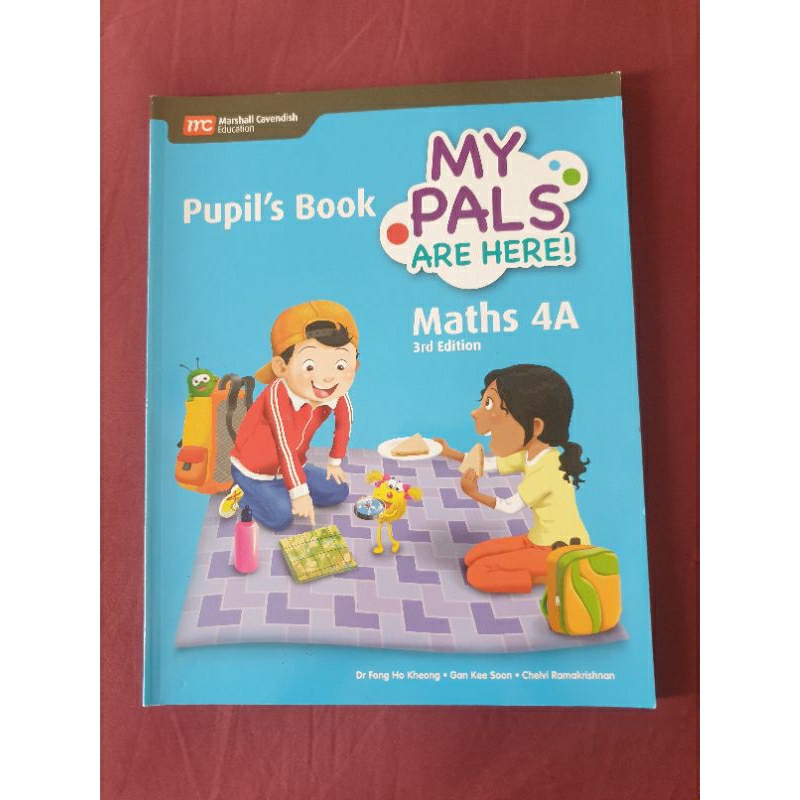 

Maths 4A Pupil'sBook My PALS are here