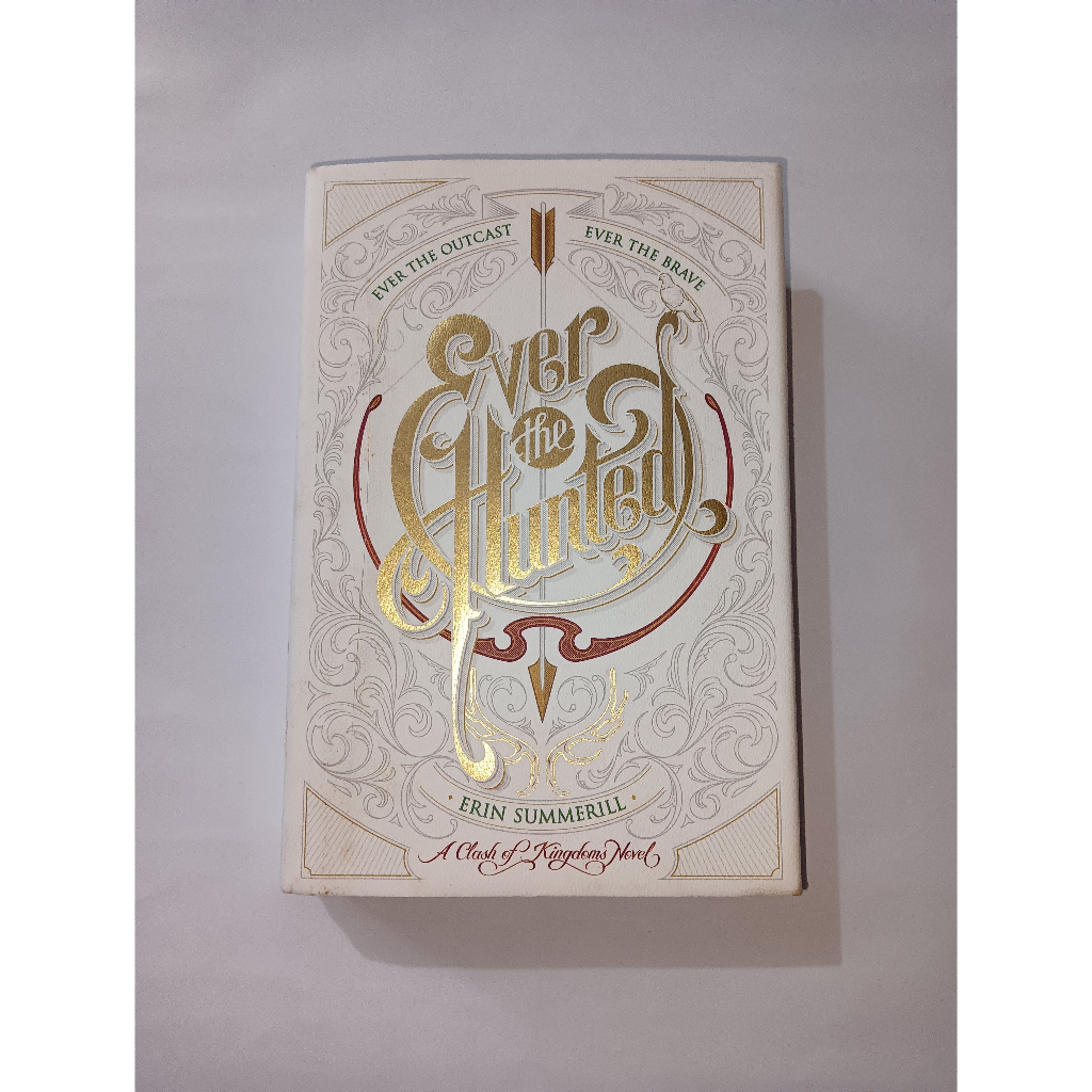 

HC Ever the Hunted (A Clash of Kingdom Novel) - Erin Summerill