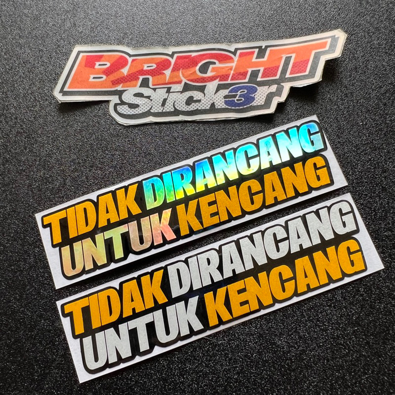 Sticker Stiker TIDAK DIRANCANG UNTUK KENCANG cutting