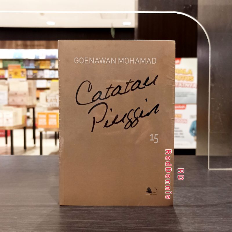 Catatan Pinggir 15 - Goenawan Mohamad