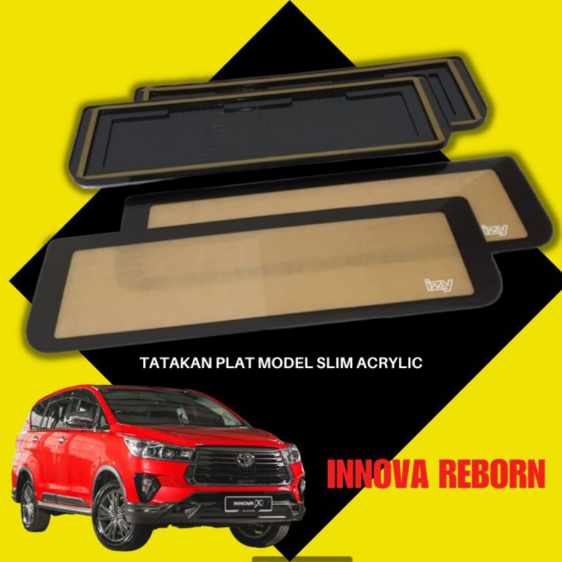 COVER / DUDUKAN / TATAKAN / TEMPAT PLAT NOMOR MOBIL AKRILIK INNOVA REBORN