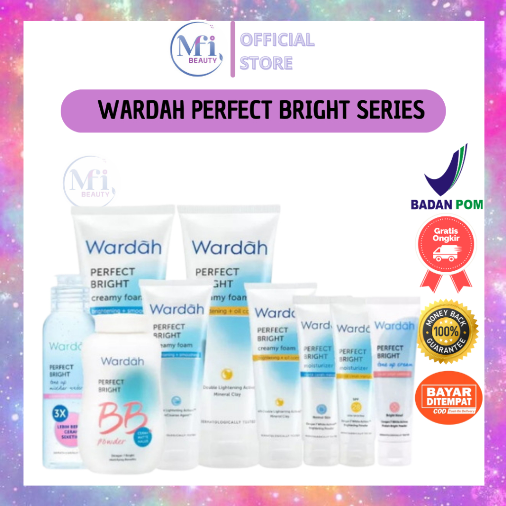 MFI - WARDAH PERFECT BRIGHT SERIES l Creamy Foam Moisturizer Tone Up Micellar l Bright Night Glow Moisturizer