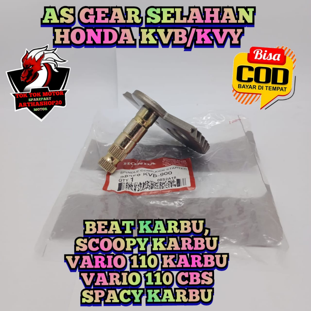 AS GEAR SELAHAN GIGI GER STATER ASLI ORIGINAL HONDA GIR KICK STARTER HONDA KVB/KVY BEAT KARBU , SCOO