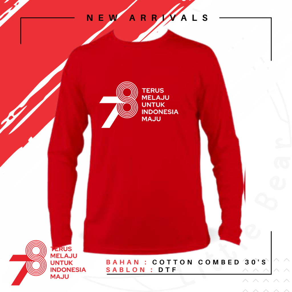 KAOS HUT RI 78 - BAJU HUT RI 78 - TSHIRT HUT RI 78 - 17 AGUSTUS (Lengan Panjang) 1