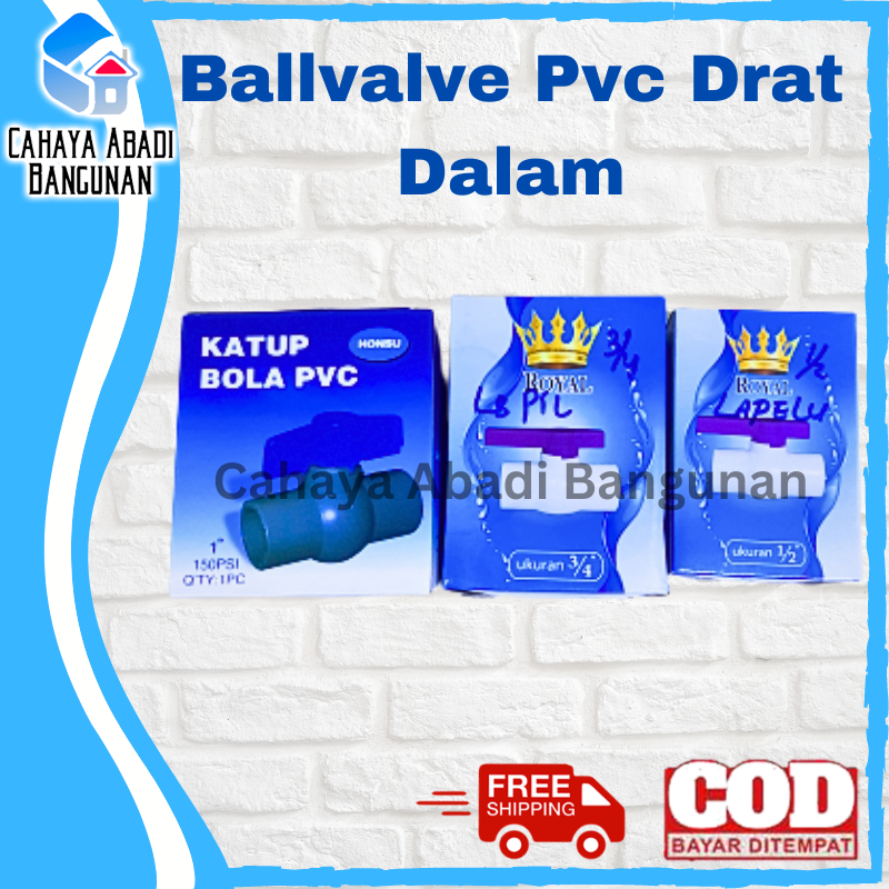 Ball Valve PVC Drat Dalam Stop Kran Ballvalve Paralon