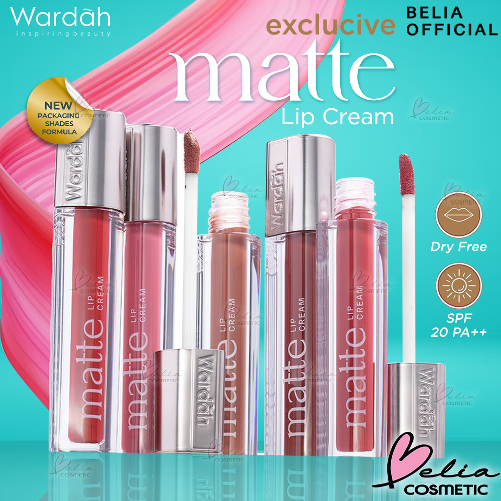 ❤ BELIA ❤ WARDAH Matte Lip Cream | Non Dry Formula, High Pigmented, SPF 20 PA++ | Moist Lip Cream | Matte | Melembabkan | Tekstur Velvety | Halus | No Cracking