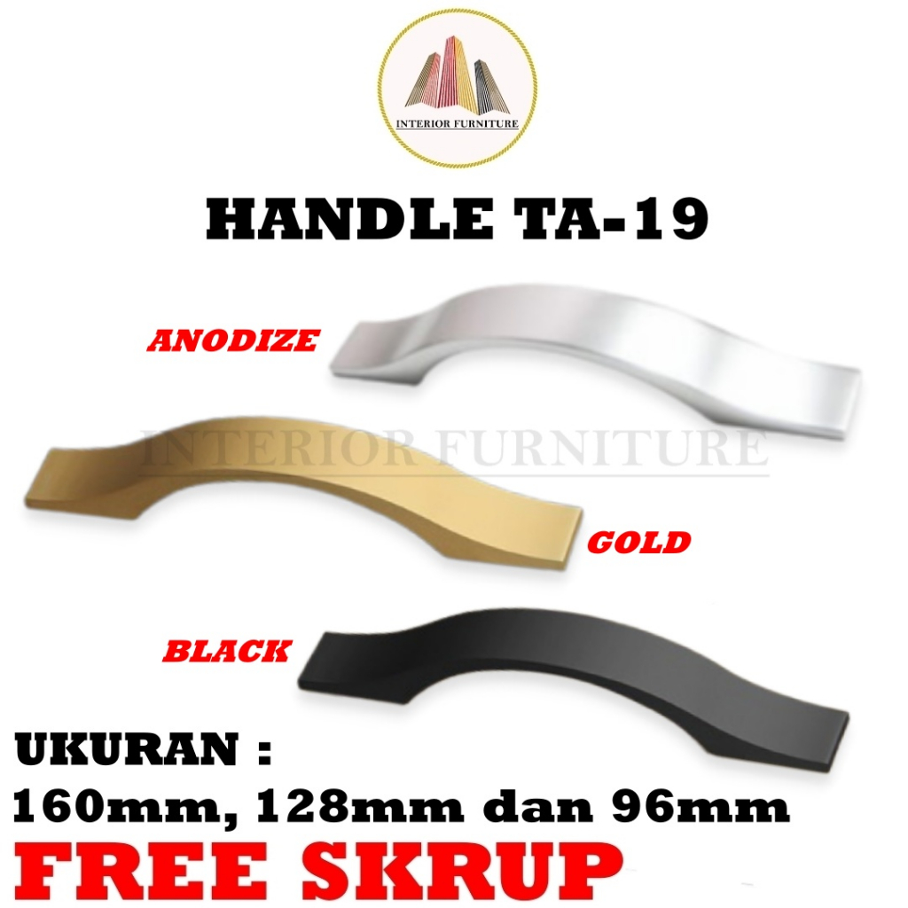 Handle TA 19 - 160mm, 128mm &amp; 96mm  (Tarikan Laci Minimalis, Lemari, Pintu Lemari Aluminium Anodize,Gold, Black)