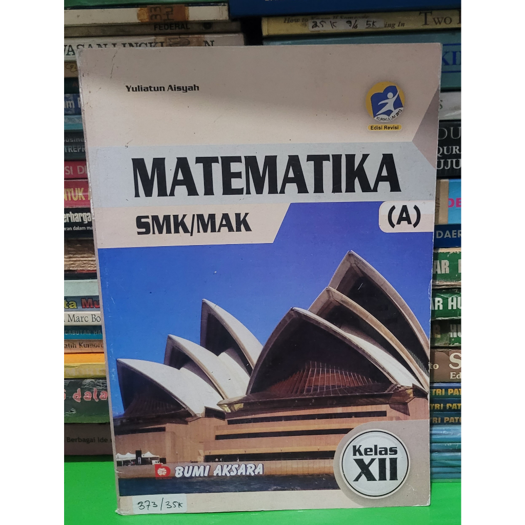 BUKU BEKAS MATEMATIKA (A) SMK KELAS 1/2/3 BUMI AKSARA