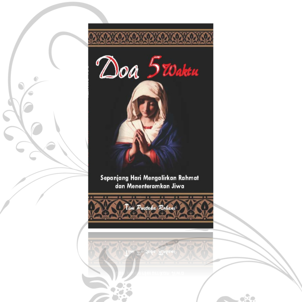 Doa 5 Waktu/Novena/Doa Devosi/Doa Katolik/Doa Novena/Devosi Katolik/Souvenir Buku Doa Katolik