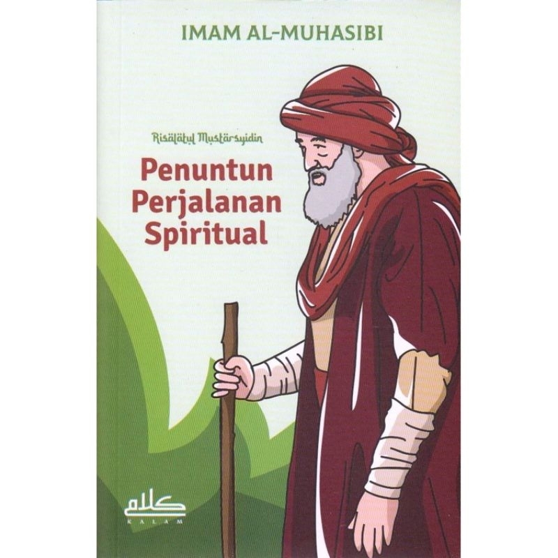 Buku Penuntun Perjalanan Spiritual - Imam Al-Muhasibi