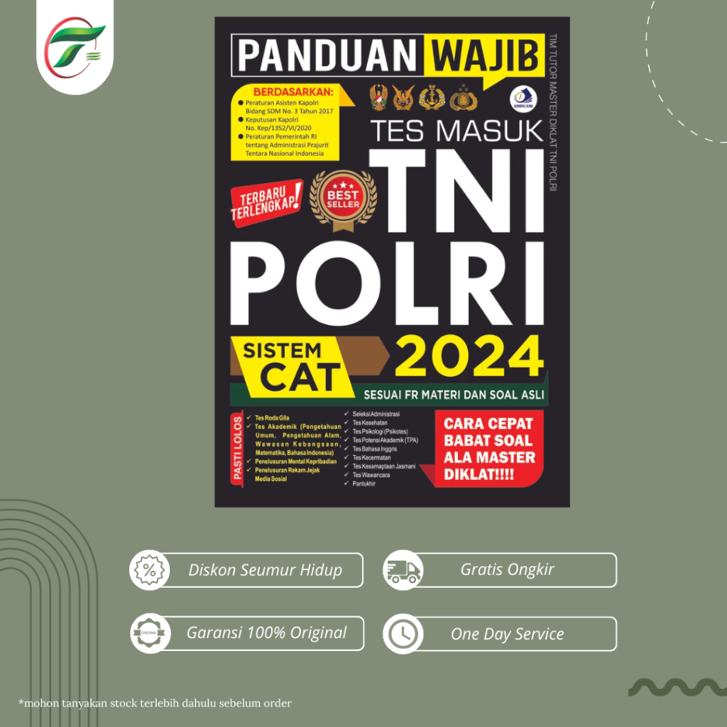 PANDUAN WAJIB TES MASUK TNI POLRI 2024 TERBARU TERLENGKAP!