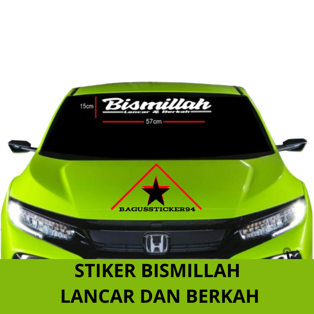 STIKER MOBIL BISMILLAH LANCAR BERKAH/STIKER KACA MOBIL BISMILLAH