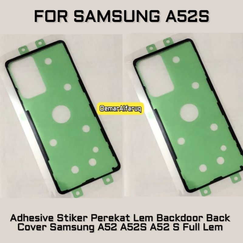

Adhesive Stiker Perekat Lem Backdoor Back Cover Samsung A52 A52S A52 S Full Lem