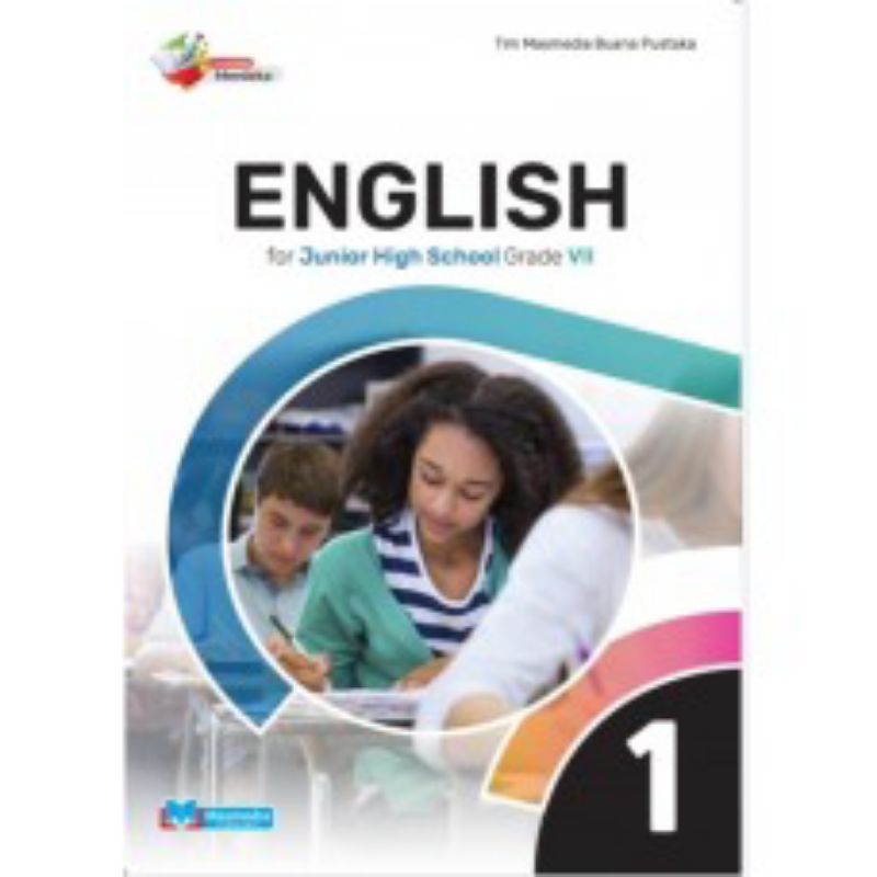 

ENGLISH FOR JUNIOR HIGH SCHOOL GRADE VII DAN VIII MASMEDIA