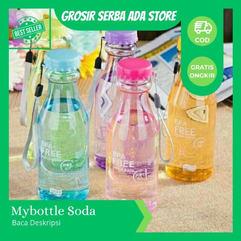 BOTOL SODA / my bootle soda / botol lucu / botol bening / botol softdrink / BPA