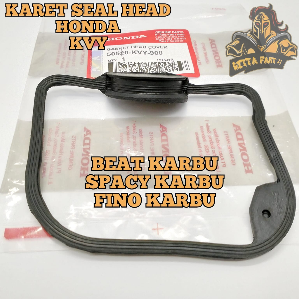 GASKET KARET SEAL HEAD HONDA KVY KUALITAS ASLI ORIGINAL HONDA AHM PRESISI BAHAN BERKUALITAS NO.1 DAN DIJAMIN AWET BEAT KARBU SPACY KARBU FINO KARBU