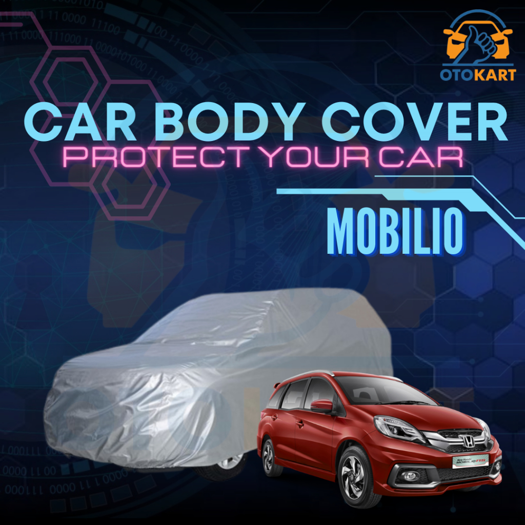 Sarung Pelindung Mobil Mobilio / Body Cover Mobilio / Car Body Cover