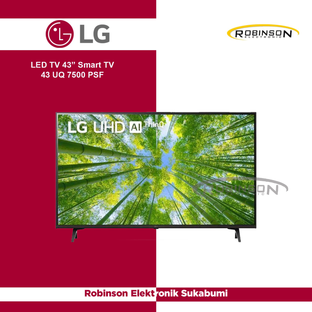 LED TV LG 43Inch 43 UQ 7500 PSF Smart TV