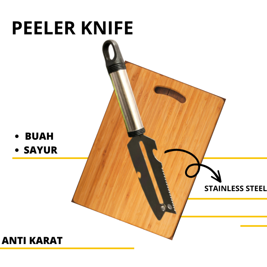 PISAU PEELER STAINLESS STEEL SERBAGUNA TOP QUALITY